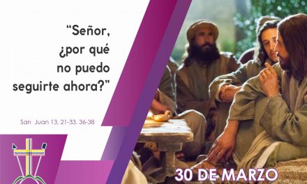 Semilla del Evangelio: 30 de marzo