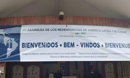 VII ASAMBLEA DE LOS REDENTORISTAS DE AMÉRICA LATINA Y EL CARIBE